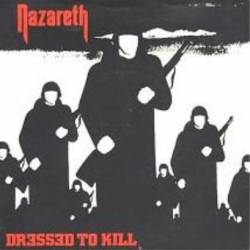 Nazareth : Dressed to Kill - Pop the Silo